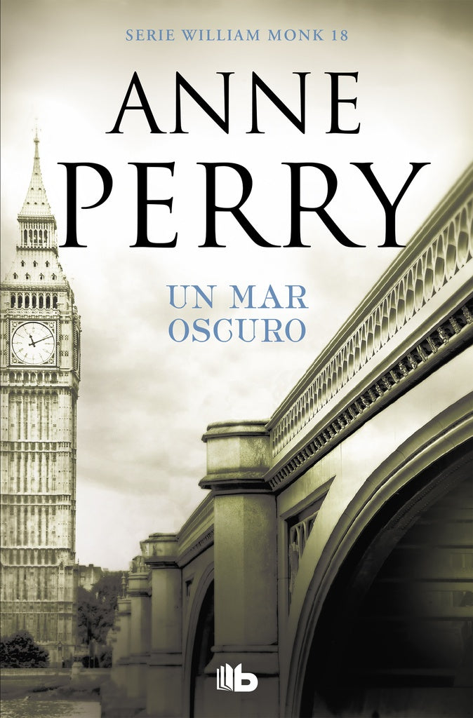 WILLIAM MONK 18- IN MAR OSCURO | Anne Perry