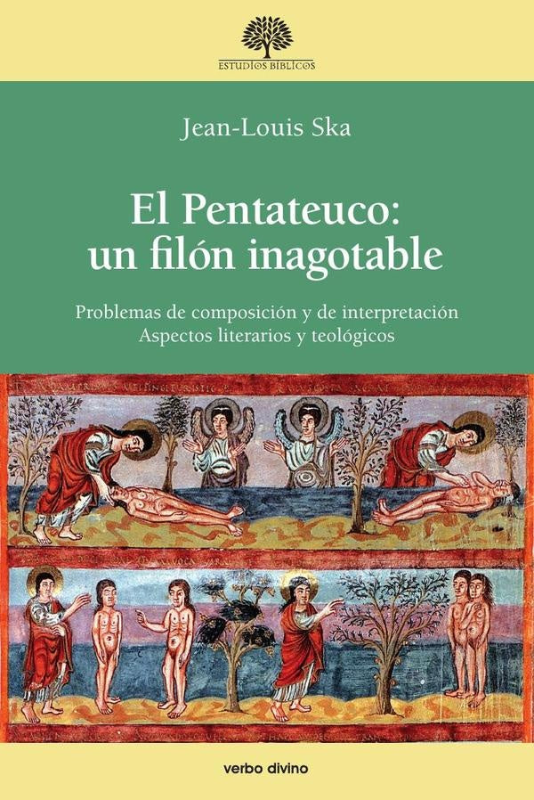 El Pentateuco: un filón inagotable | Jean-Louis Ska
