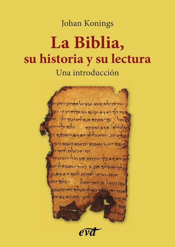 La Biblia, su historia y su lectura | Johan Konings