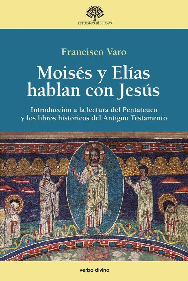 Moisés y Elías hablan con Jesús | Francisco Varo Pineda