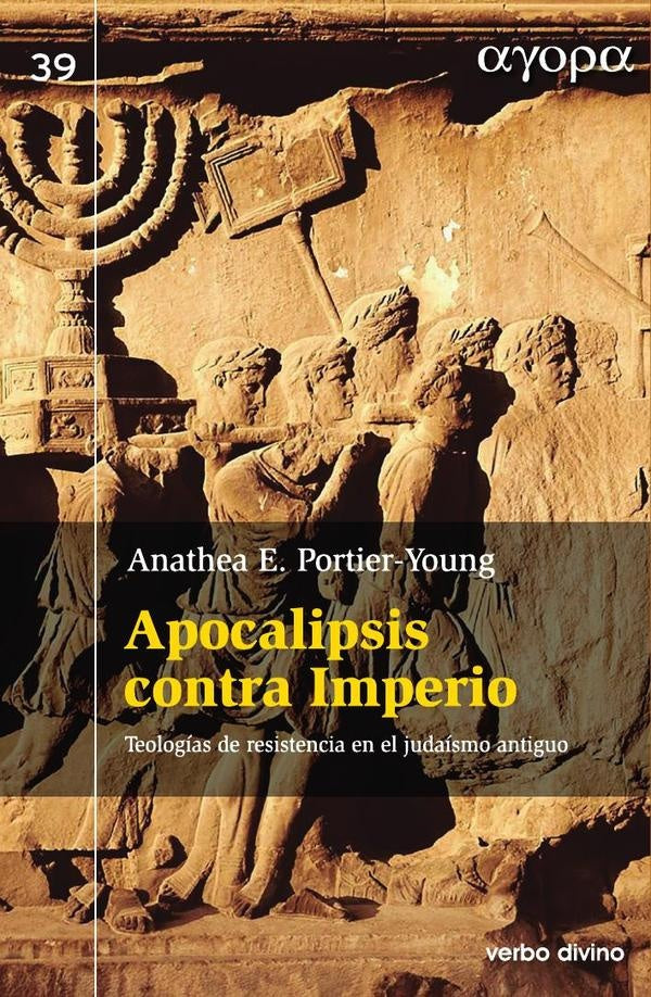 Apocalipsis contra Imperio | Anathea E. Portier-Young