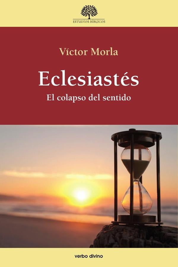Eclesiastés | Víctor Morla Asensio