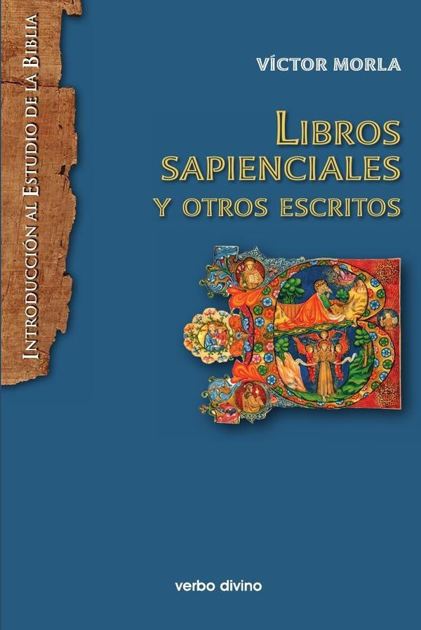 Libros sapienciales y otros escritos | Víctor Morla Asensio