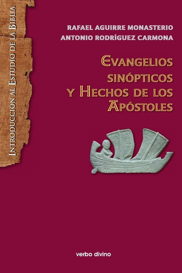 Evangelios sinópticos y Hechos de los Apóstoles | Aguirre Monasterio, Rodríguez Carmona
