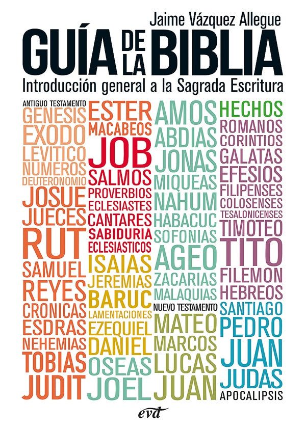 Guía de la Biblia | Jaime Vázquez Allegue