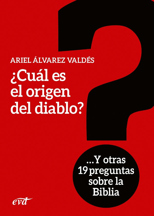 ¿Cuál es el origen del diablo? | Ariel Álvarez Valdés