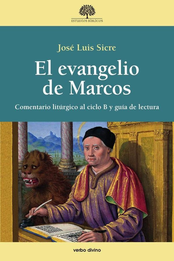 El evangelio de Marcos | José Luis Sicre Díaz