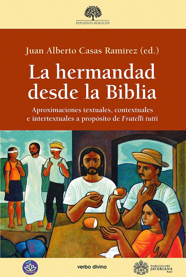 La hermandad desde la Biblia | Juan Alberto Casas