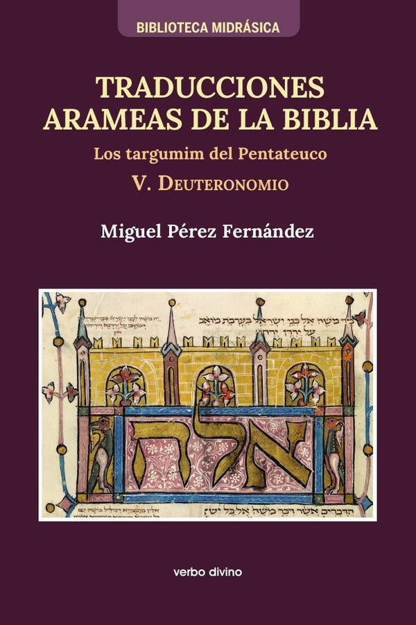 Traducciones arameas de la Biblia - V | Miguel Pérez Fernández