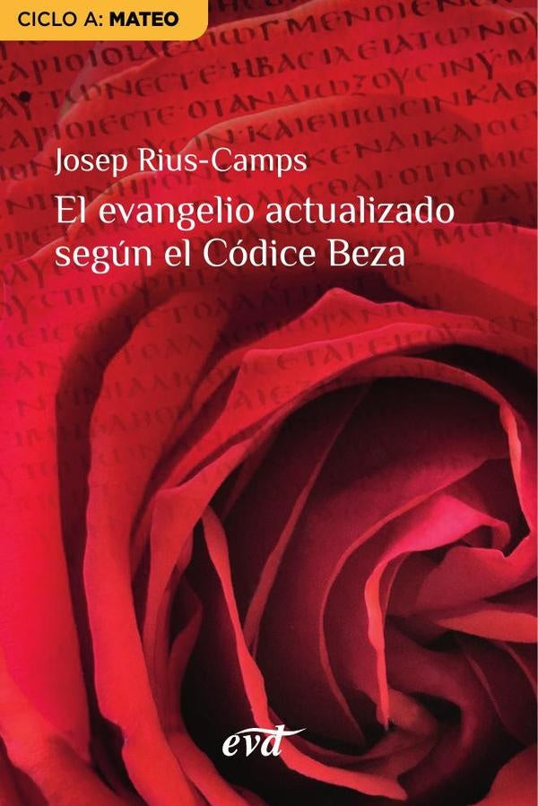 El evangelio actualizado según el Códice Beza | Josep Rius Camps