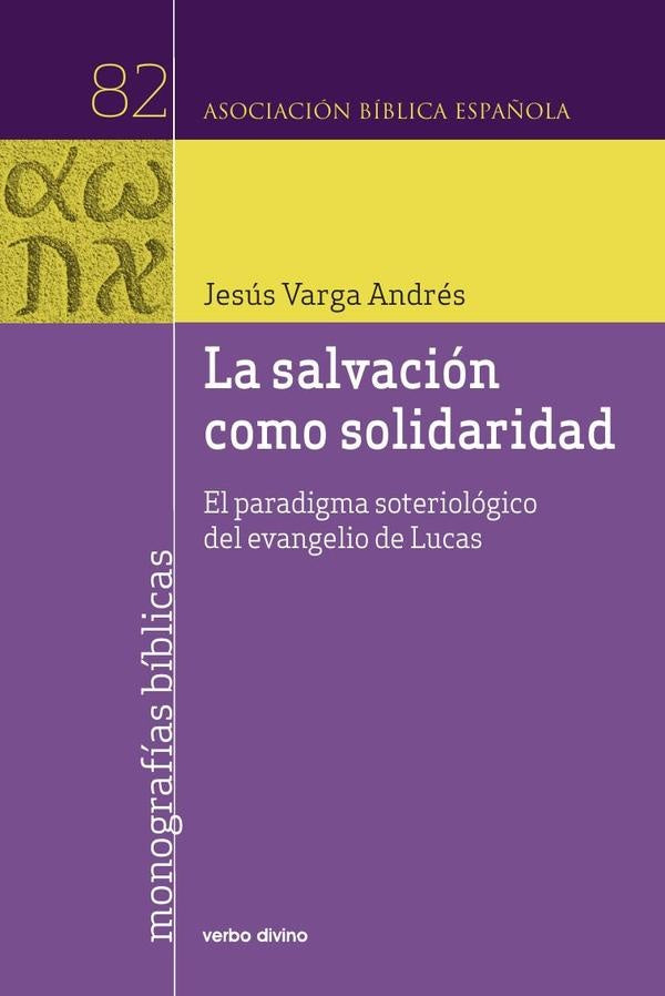 La salvación como solidaridad | Jesús Vargas Andrés