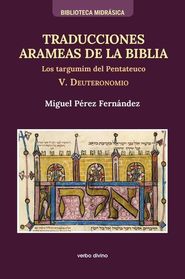 Traducciones arameas de la Biblia - V | Miguel Pérez Fernández