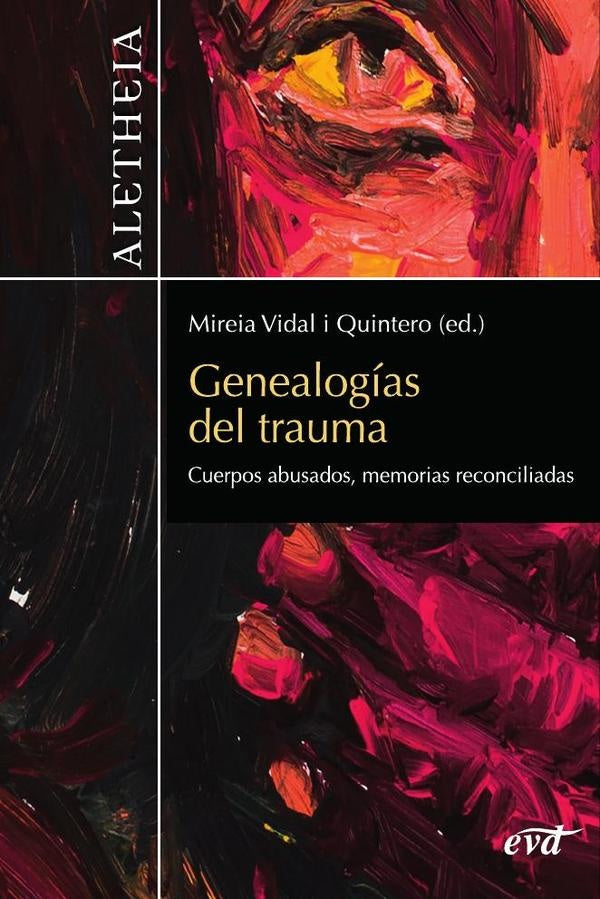 Genealogías del trauma | Mireia Vidal Quintero