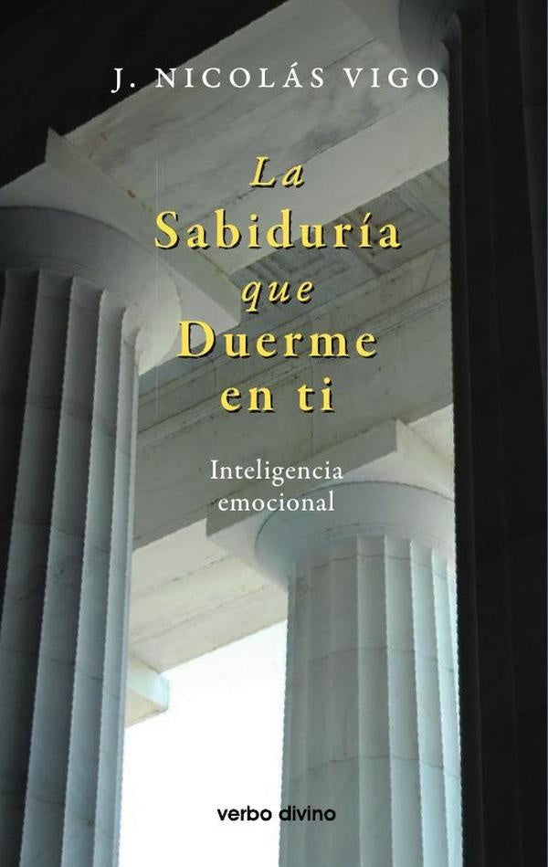 La sabiduría que duerme en ti | Juan Nicolás Vigo Pineda