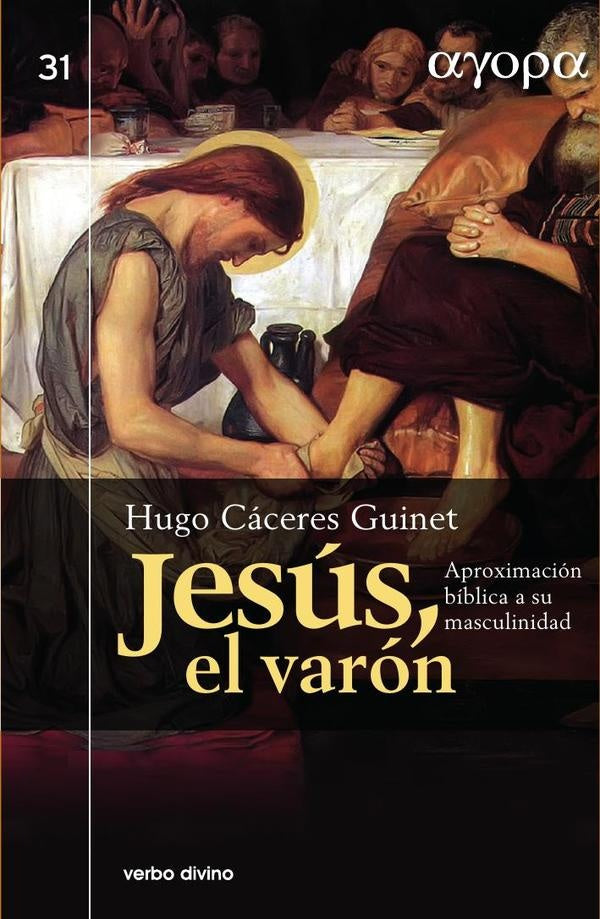 Jesús, el varón | Hugo Cáceres Guinet