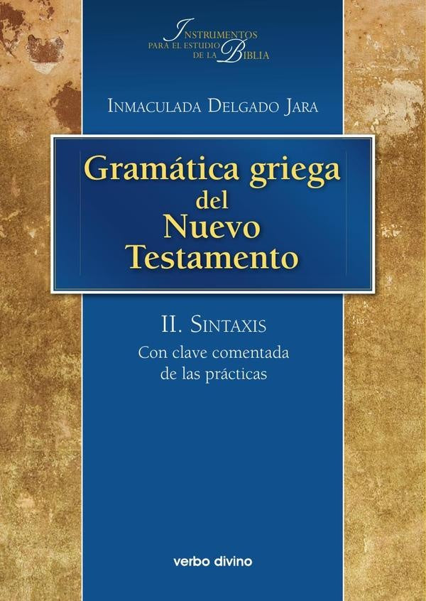 Gramática griega del Nuevo Testamento | Inmaculada Delgado Jara