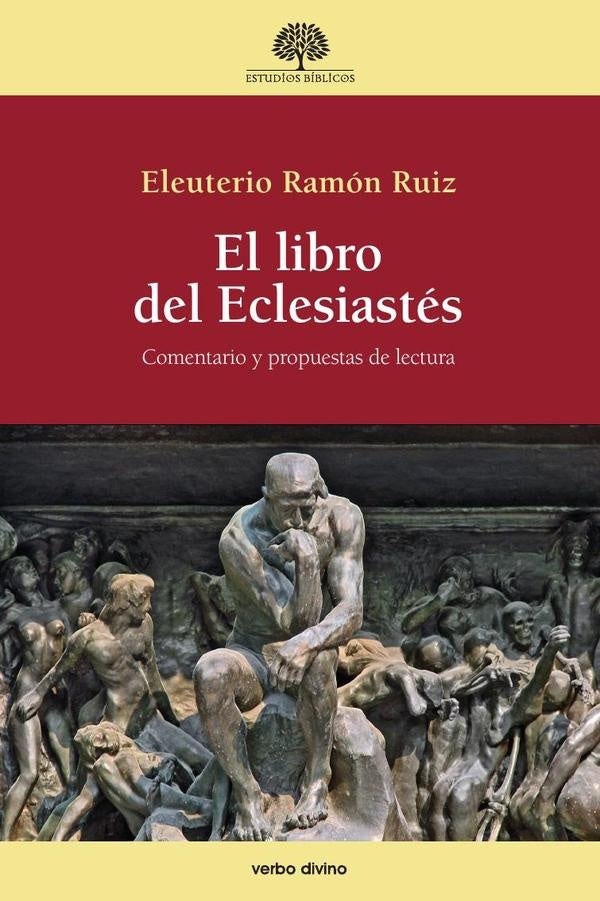 El libro del Eclesiastés | Eleuterio R. Ruiz