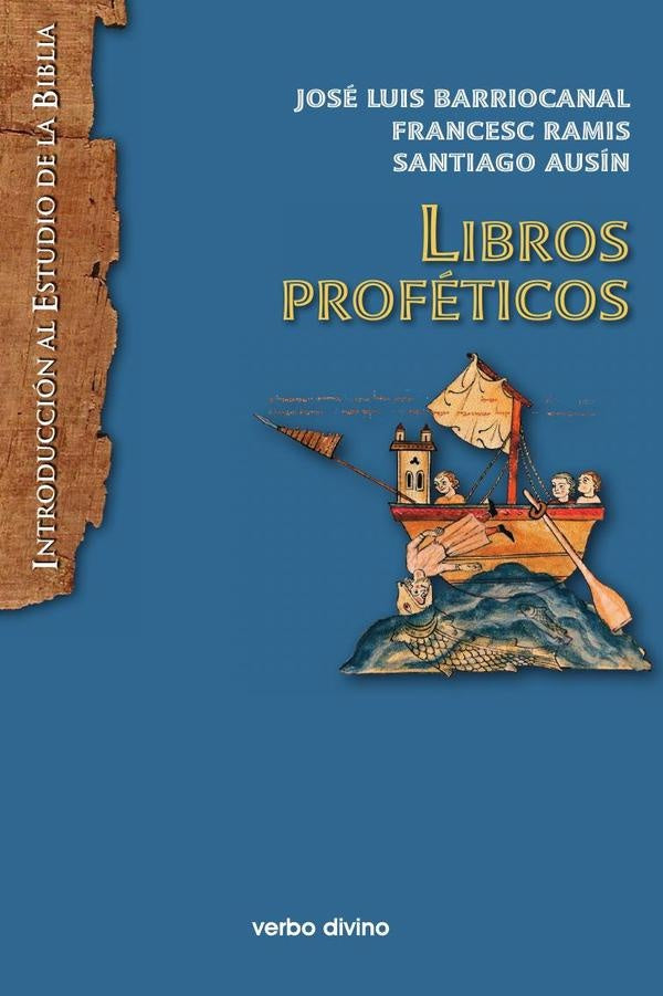 Libros proféticos | Ramis Darder, Barriocanal Gómez y otros