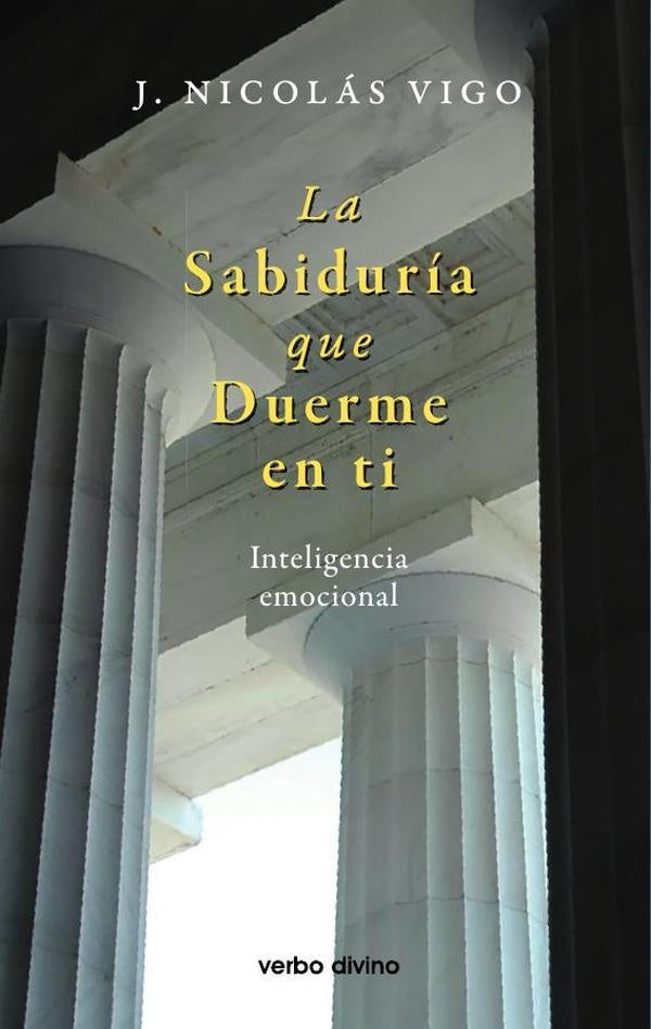 La sabiduría que duerme en ti | Juan Nicolás Vigo Pineda