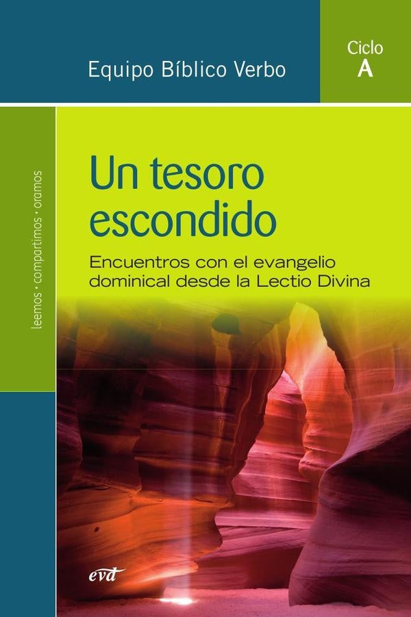 Un tesoro escondido (Ciclo A) | Equipo Bíblico Verbo