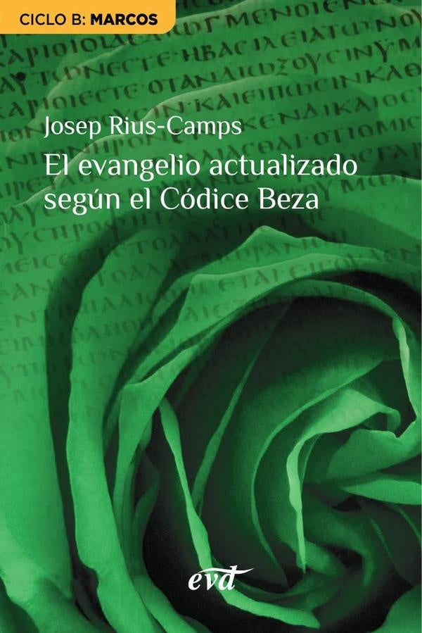 El evangelio actualizado según el Códice Beza | Josep Rius Camps