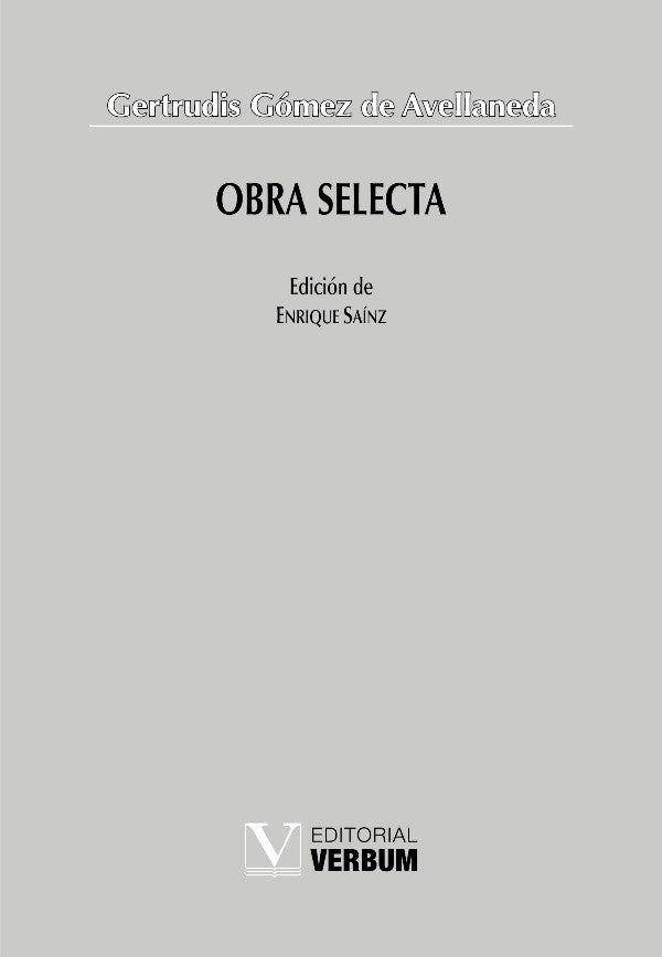 Obra selecta | Gertrudis Gómez de Avellaneda