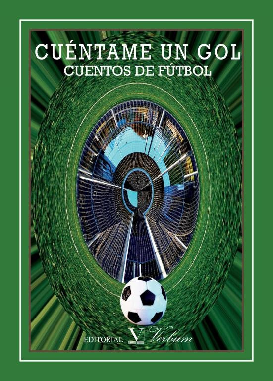 Cuéntame un gol | VV. AA.