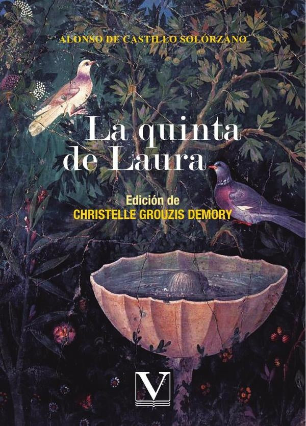 La quinta de Laura | Alonso de Castillo Solórzano
