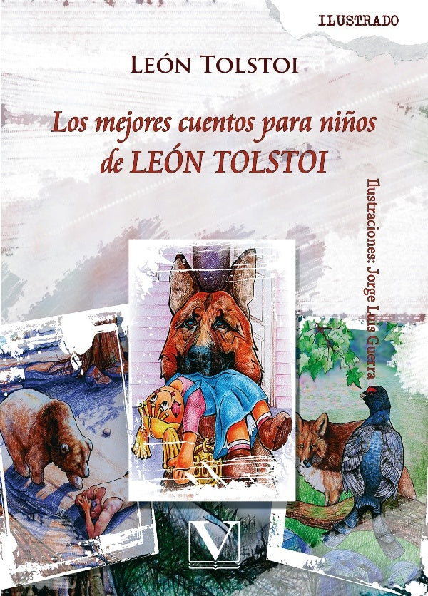 Los mejores cuentos para niños de LEÓN TOLSTOI | León Tolstoi
