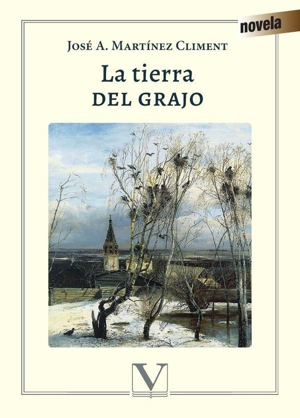 La tierra del grajo | José A. Martínez Climent