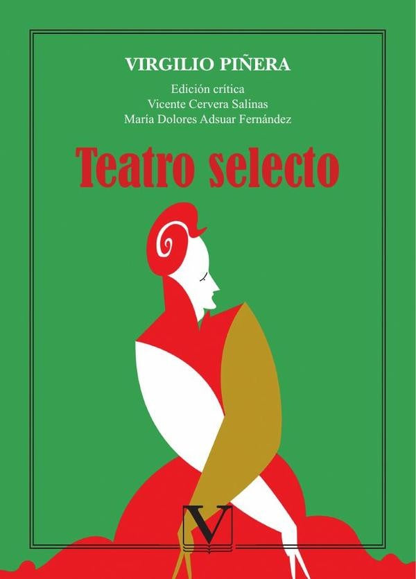 Teatro selecto | Virgilio Piñera