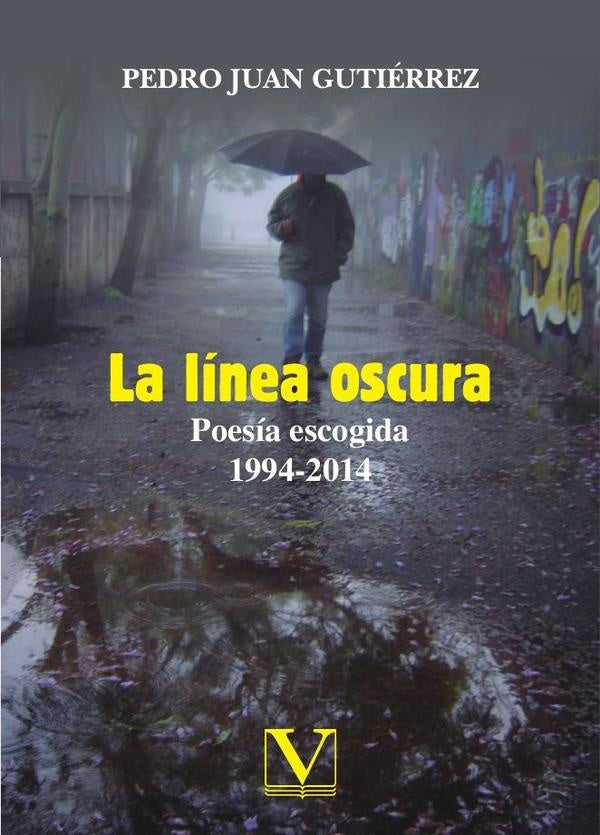 La línea oscura | Pedro Juan Gutiérrez