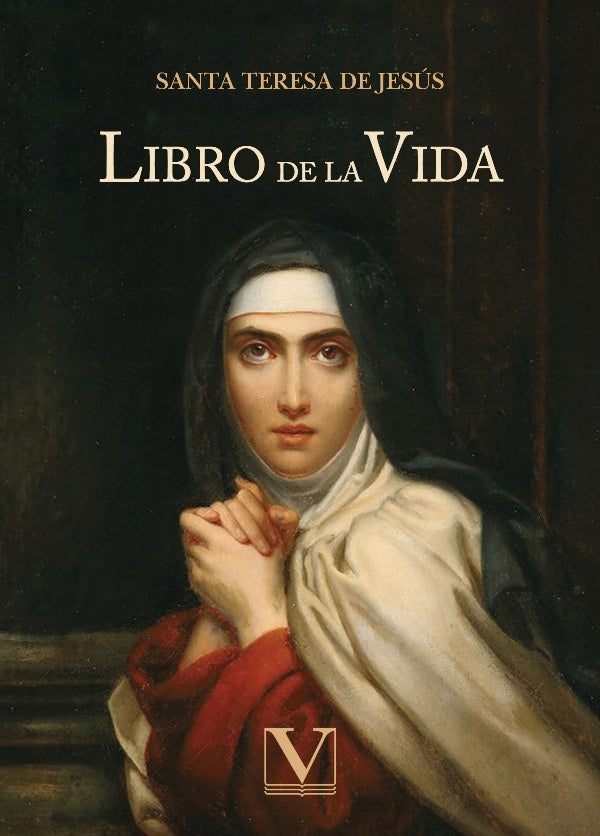 Libro de la vida | Santa Teresa de Jesús