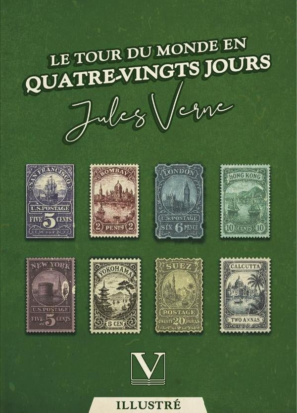Le tour du monde en quatre-vingts jours | Jules Verne