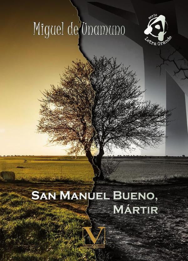 San Manuel Bueno, mártir | Miguel De Unamuno