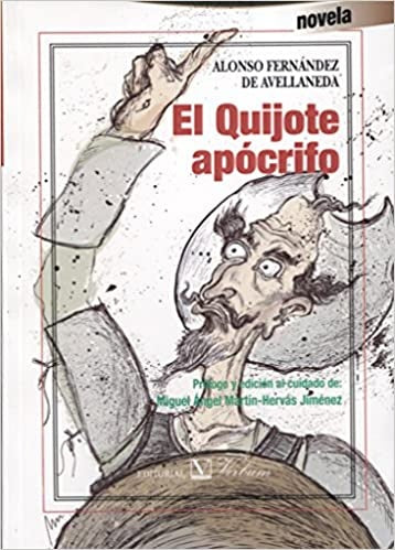 El Quijote apócrifo | Alonso Fernández de Avellaneda