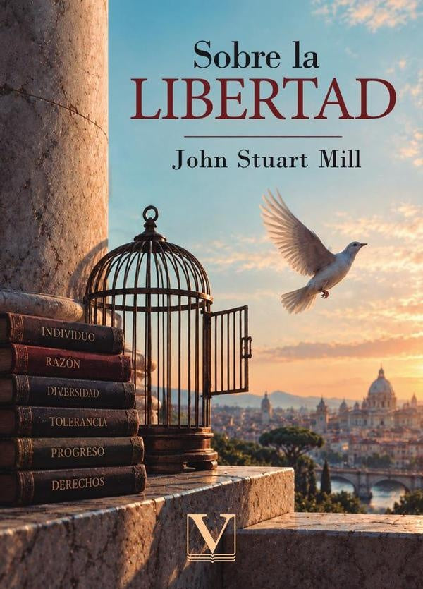 Sobre la libertad | Stuart Mill, Vertere