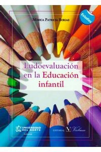 Ludoevaluación en la Educación Infantil | Mónica Patricia Borjas