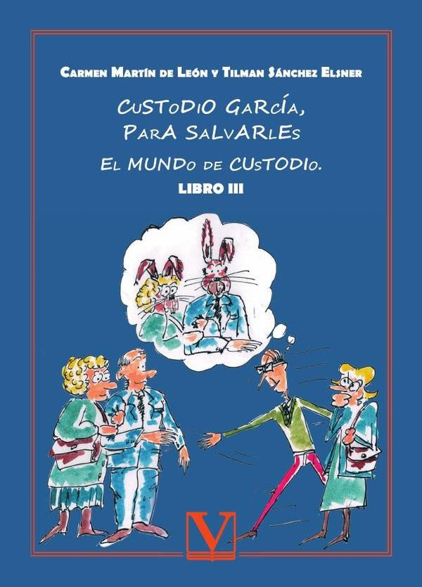 Custodio García, para salvarles | Martín de León, Sánchez Elsner