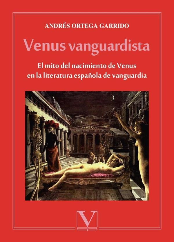 Venus vanguardista | Andrés Ortega Garrido