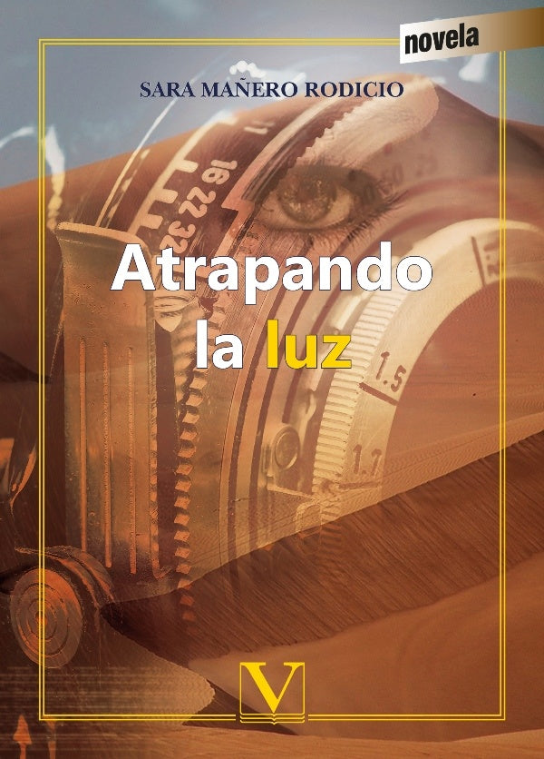 Atrapando la luz | Sara Mañero Rodicio