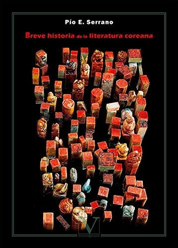 Breve historia de la literatura coreana | Pío E. Serrano
