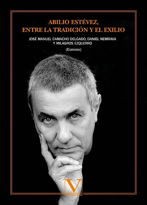Abilio Estévez | Camacho Delgado, Nemrava y otros