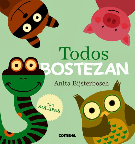 TODOS BOSTEZAN. CON SOLAPAS.. | Anita  Bijsterbosch