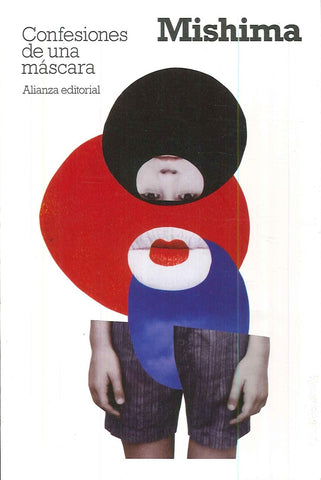 CONFESIONES DE UNA MASCARA | Yukio Mishima