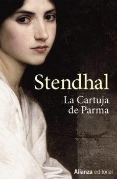 LA CARTUJA DE PARMA | Stendhal