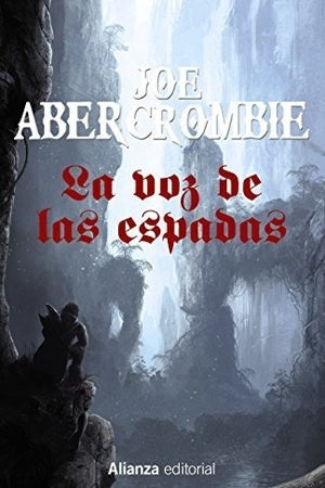 La voz de las espadas | Joe Abercrombie