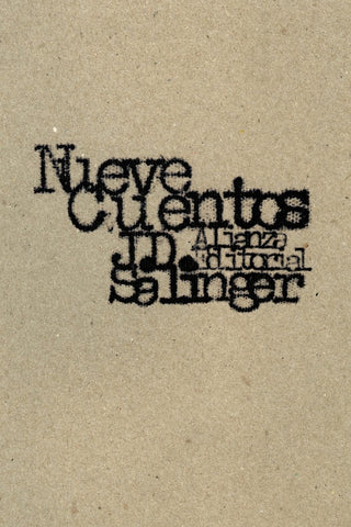 NUEVE CUENTOS.. | J. D. Salinger