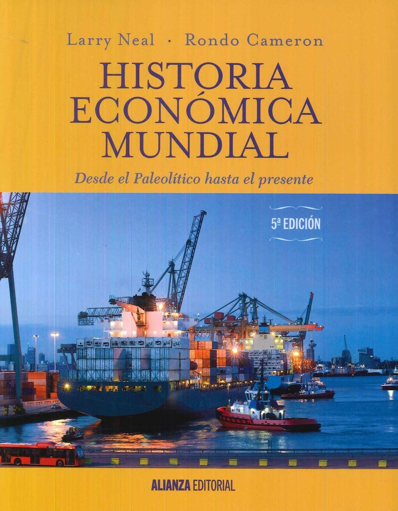 HISTORIA ECONOMICA MUNDIAL | Cameron, Neal