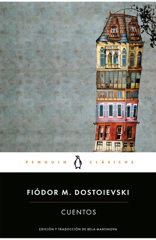 CUENTOS  | Fiodor Dostoievski